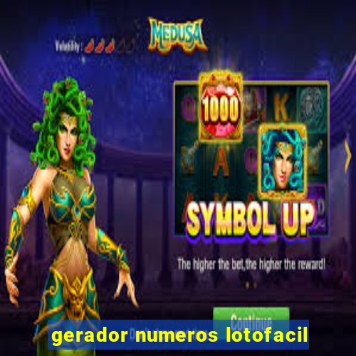 gerador numeros lotofacil